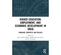 Higher Education, Employment, And Economic Development In India