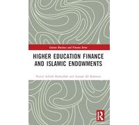 Higher Education Finance and Islamic Endowments