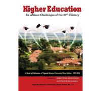 Higher Education For African Challenges Of The 21st Century