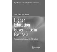 Higher Education Governance In East Asia