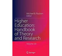 Higher Education: Handbook Of Theory And Research