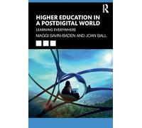 Higher Education in a Postdigital World: Learning Everywhere
