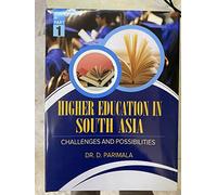 HIGHER EDUCATION IN SOUTH ASIA