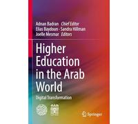Higher Education in the Arab World: Digital Transformation