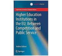 Higher Education Institutions In The Eu: Between Competition And Public Service