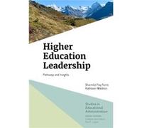 Higher Education Leadership by Waldron & Kathleen William Paterson University & USA Sharmila Pixy Ferris Kathleen Waldron (Auteur)