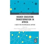 Higher Education Transformation in Africa - Taylor amp Francis Ltd - Taylor amp Francis Ltd - Livre en Anglais - Hardback Taylor amp Francis LtdTaylor amp Francis Ltd (Auteur)