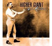 Higher Giant - Al S Moustache [Import]