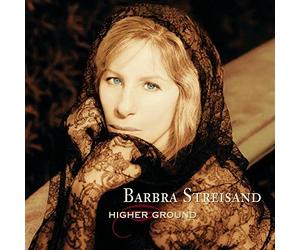 Higher Ground by Barbra Streisand (1997-11-11)