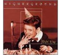 Higher Ground - Livin' It Up