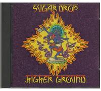 Higher Ground - Sugar Drop