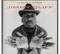 CLIFF,JIMMY - Higher & Higher - Best Of