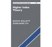 Higher Index Theory by Guoliang Texas A & M University Yu Guoliang Texas A M University Yu (Auteur)