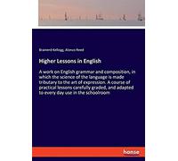 Higher Lessons In English