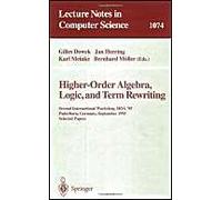 Higher-Order Algebra, Logic, And Term Rewriting