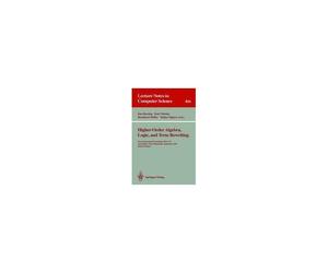 Higher-Order Algebra, Logic, And Term Rewriting