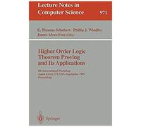 Higher Order Logic Theorem Proving And Its Applications