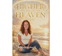 Higher Than Heaven