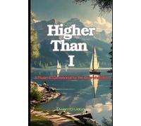 Higher Than I: A Psalm 61 Devotional for the Overwhelmed