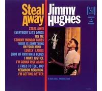 Highes, Jimmy - Steal Away