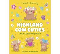 Highland Cow Cuties Cosy Colouring Book