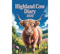 Highland Cow Diary 2026: A5 Week-to-View Dated & Organizer from January 2026 to December 2026 with UK holiday