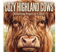 Highland Cows Adult Coloring Book: Relaxing Highland Cow Scenes & Patterns for Adults