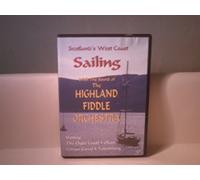 Highland Fiddle Orchestra,the - Sailing
