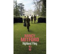 Highland Fling - Nancy Mitford - 10/18 - Poche - Roman