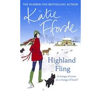 Highland Fling: The festive feel-good Scottish romance from the beloved #1 Sunday Times bestselling author