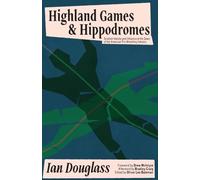 Highland Games and Hippodromes: Scottish Identity and Influence at the Dawn of the American Pro Wrestling Industry