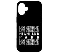 Highland Park Los Angeles LA CA pour Homme et Femme. Coque pour iPhone 16
