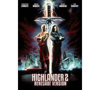 Highlander 2: Renegade Version