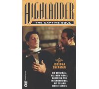 Highlander™: The Captive Soul