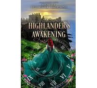 Highlander's Awakening Swept Into the Highland Past, #2 - Michelle Deerwester-Dalrymple - Sword and Thistle LLC - ebook (ePub) - Livre