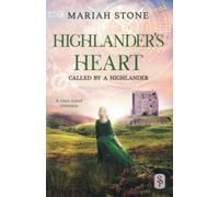 Highlander's Heart: A Scottish Historical Time Travel Romance