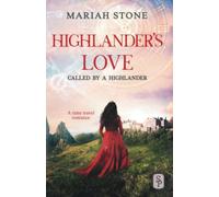 Highlander's Love: A Scottish Historical Time Travel Romance
