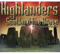 Highlanders - Scotland The Brave [Import]