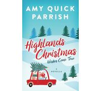 Highlands Christmas: Wishes Come True