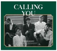 Highlight - Calling You [Import]