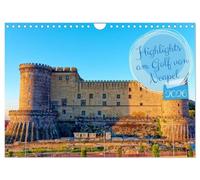 Highlights am Golf von Neapel (Wandkalender 2026 DIN A4 quer), CALVENDO Monatskalender: Entdecken Sie die Glanzlichter des Golfs von Neapel: ... historische Ruinen und kulturelle Schätze.