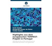 Highlights aus dem europäischen TEMPEST-Projekt in Portugal