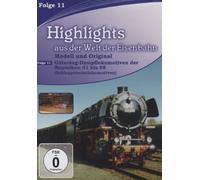 Highlights aus der Welt der Eisenbahn - (11)Schlepptenderlokomotiven