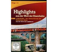 Highlights aus der Welt der Eisenbahn - Lokorama:Die Albula-Strecke der Rhätischen Bahn [Import]