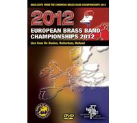 Highlights from The European Brass Band Championships 2012 [Import]
