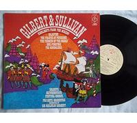 Highlights From: The Mikado, Iolanthe, The Pirates Of Penzance, HMS Pinafore, The Gondoliers