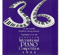 Highlights from the Scottish International Piano Competition: 1995