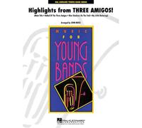 Highlights From Three Amigos! / Score + Parties