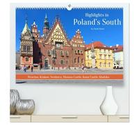 Highlights in Poland's South (High Quality Premium Wall Calendar 2026 DIN A2 landscape),CALVENDO 12 Month Wall Calendar: Poland's south offers a wealth of cultural and tourist attractions