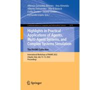 Highlights In Practical Applications Of Agents, Multi-Agent Systems, And Complex Systems Simulation. The Paams Collection